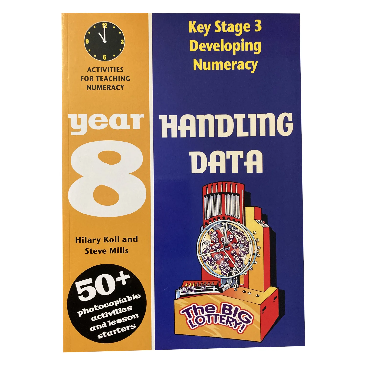 Key Stage 3 Developing Numeracy Handling Data Year 8